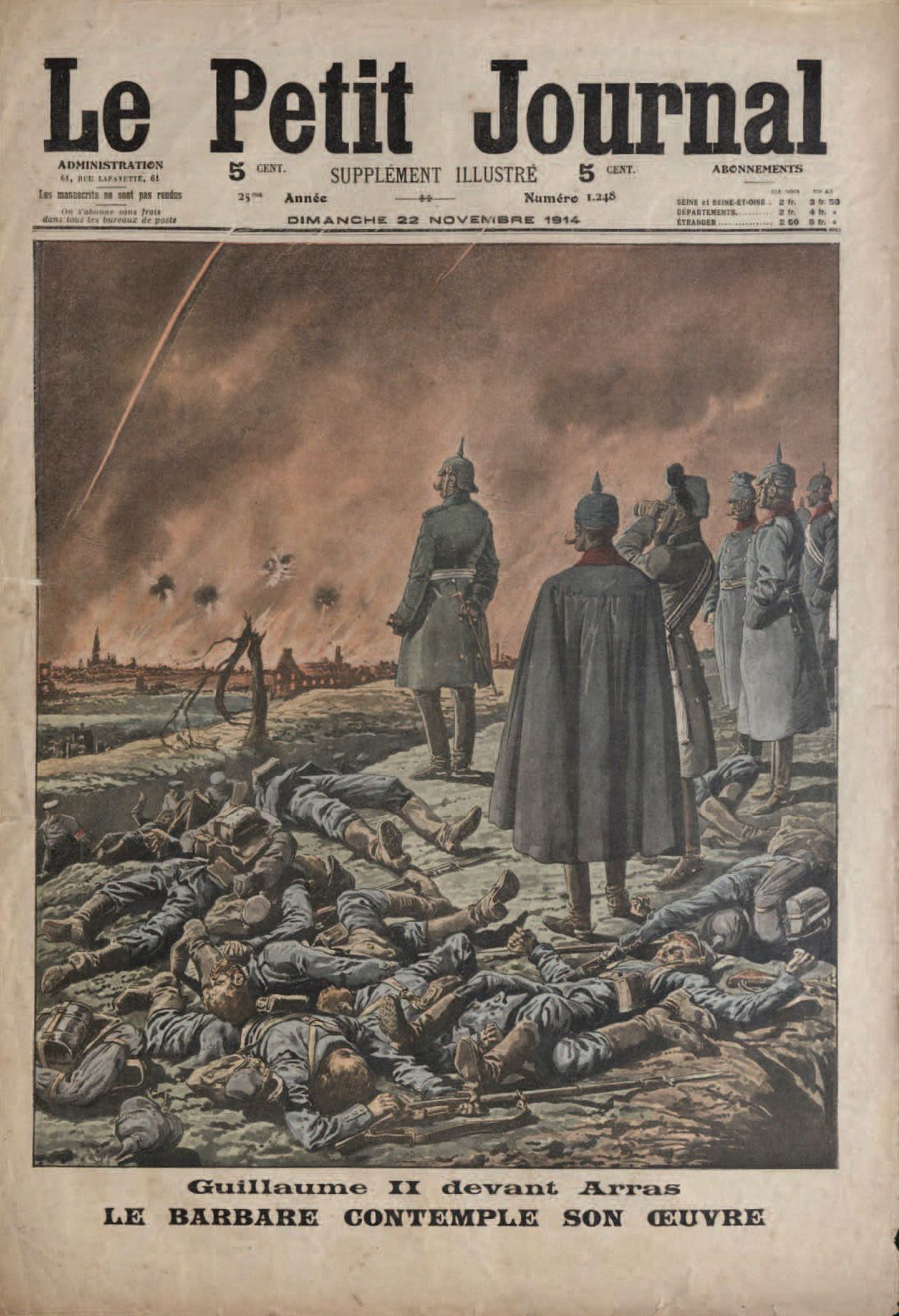 22/11/1914 – Gravure n°5 :  « Guillaume II devant Arras. Le barbare contemple son œuvre »